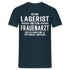 Lagerist T-Shirt Bin Lagerist und kein Frauenarzt Lustiges Witziges Shirt - Navy