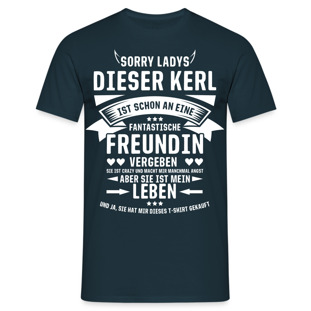 Sorry Ladys Kerl Ist Vergeben - Lustiges Geschenk Für Ihn T-Shirt - Navy