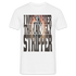 Arbeite härter als eine hässliche Stripperin - Sarkasmus - Witziges T-Shirt - weiß
