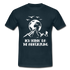 Wandern Bergmenschen - Ich kenn da ne Abkürzung T-Shirt - Navy