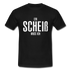 Ein Scheiß Muss Ich - Lustig Sarkastisch T-Shirt - Schwarz
