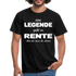 Eine Legende geht in Rente Lustiges T-Shirt - Schwarz