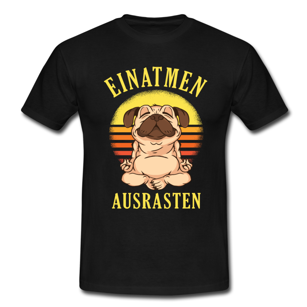 Mops Hund Yoga Einatmen Ausrasten Lustiges T-Shirt - Schwarz