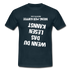 Wenn Du das lesen kannst bring mir Kaffee aber leise T-Shirt - Navy