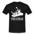 Paddel schneller, ich höre Schlager Musik Lustiges T-Shirt - Schwarz