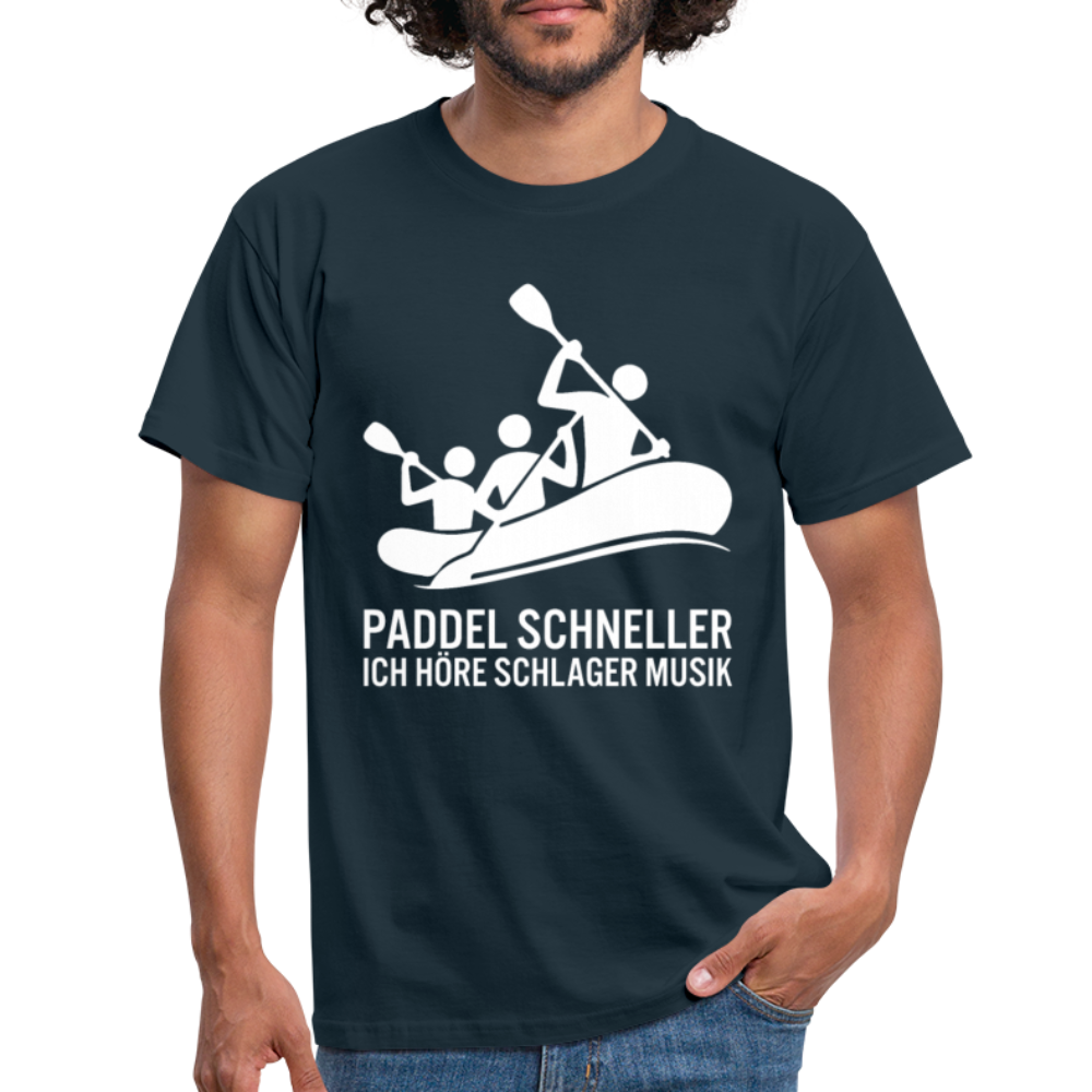 Paddel schneller, ich höre Schlager Musik Lustiges T-Shirt - Navy