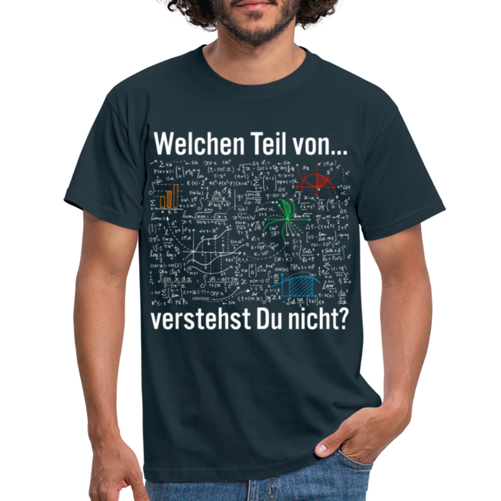 Für Mathe Lehrer Welchen Teil hast Du nicht verstanden T-Shirt - Navy