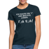 Ich kaufe ein "i" und möchte lösen F_ck D_ch - Lustiges Frauen T-Shirt - Navy