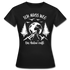 Berge Bergfreunde Wandern Ich muss weg die Natur ruft Frauen T-Shirt - Schwarz