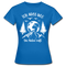Berge Bergfreunde Wandern Ich muss weg die Natur ruft Frauen T-Shirt - Royalblau