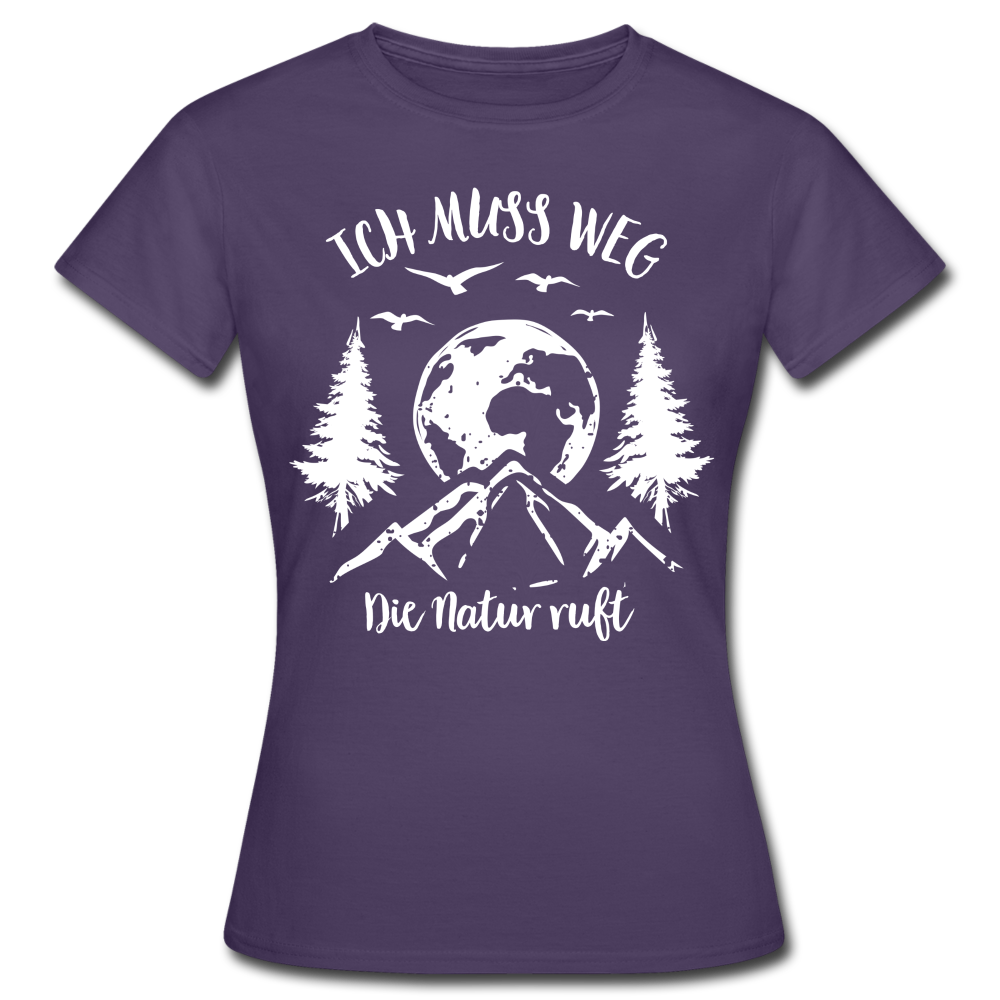 Berge Bergfreunde Wandern Ich muss weg die Natur ruft Frauen T-Shirt - Dunkellila