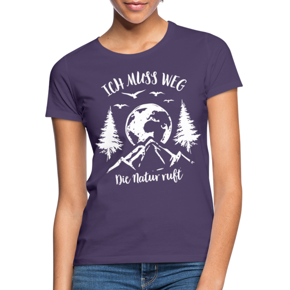 Berge Bergfreunde Wandern Ich muss weg die Natur ruft Frauen T-Shirt - Dunkellila