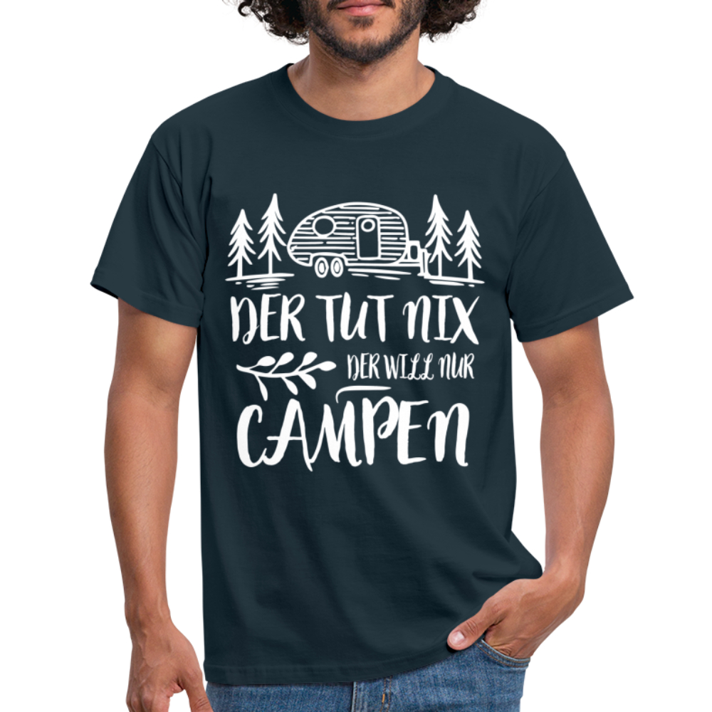 Camping Womo Der Tut Nix Der Will Nur Campen Camper T-Shirt - Navy