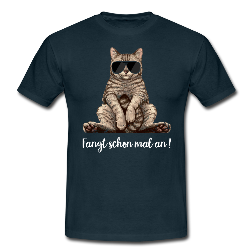 Faule Coole Katze - Fangt schon mal an Lustiges T-Shirt - Navy