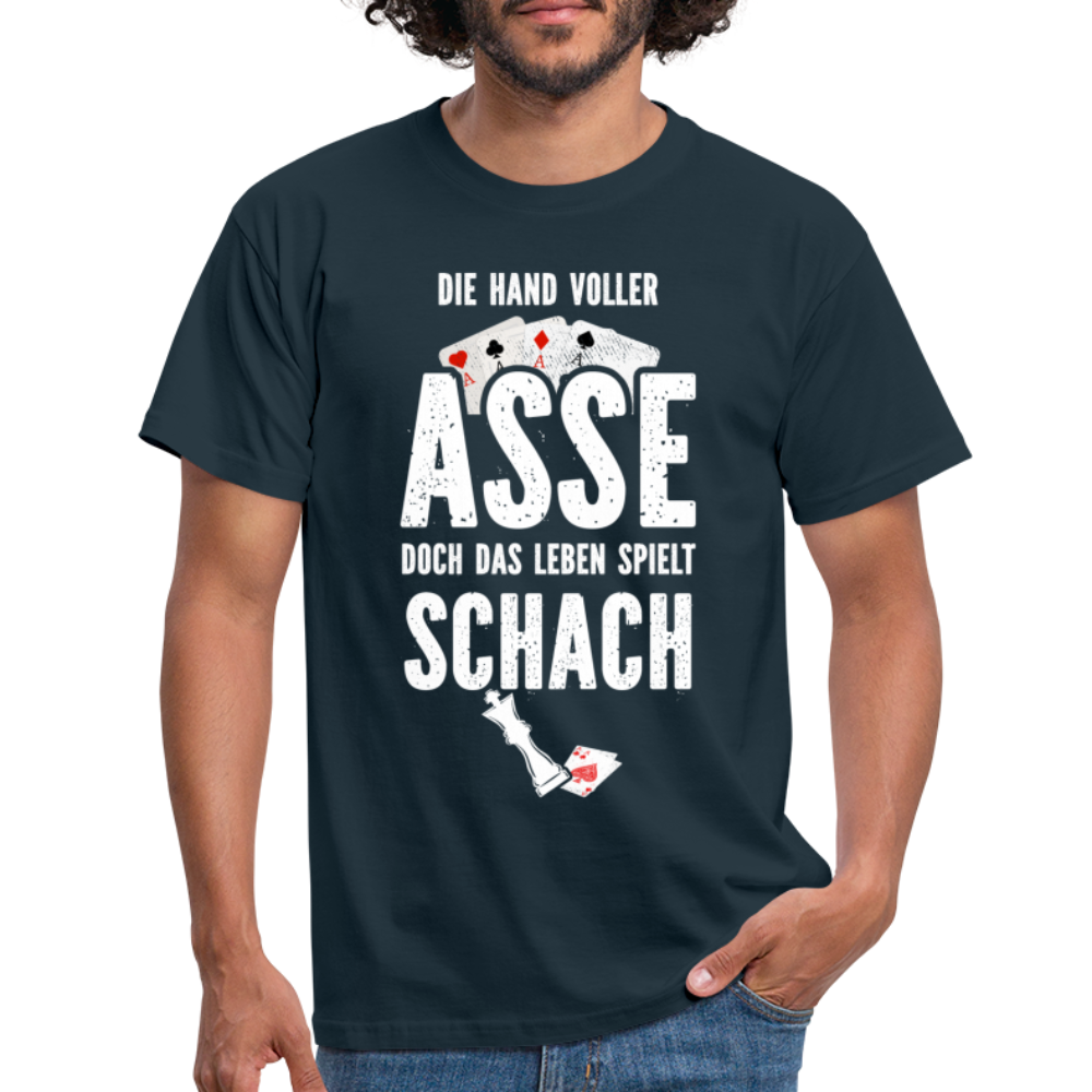 Die Hand voller Asse Doch das Leben spielt Schach T-Shirt - Navy