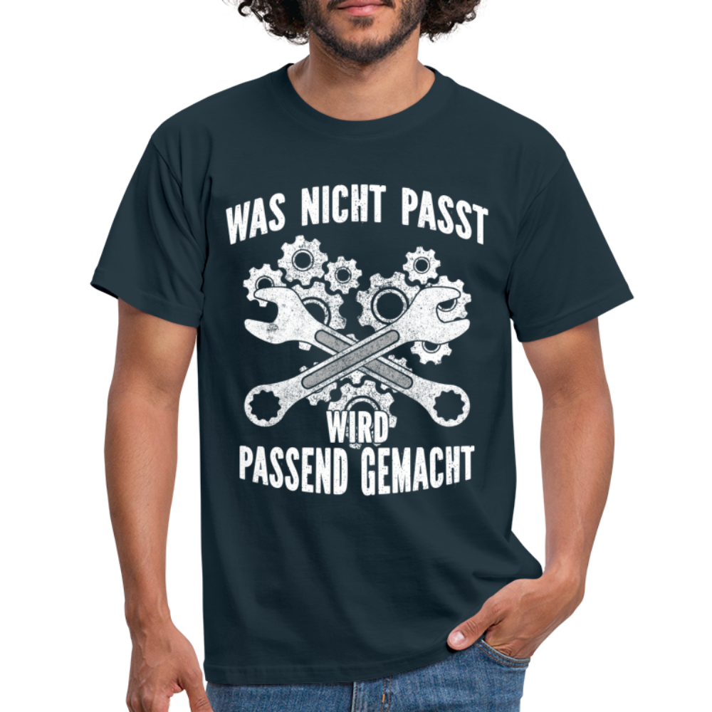 Mechaniker Handwerker Geschenk T-Shirt Was Nicht passt wird passend gemacht - Navy