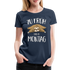Faultier Zu Früh Und Zu Montag Lustiges Frauen Premium T-Shirt - Navy