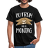 Faultier Zu Früh Und Zu Montag Lustiges T-Shirt - Schwarz