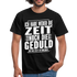 Hab weder die Zeit noch die Geduld dir das zu erklären Lustiges T-Shirt - Schwarz