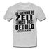 Hab weder die Zeit noch die Geduld dir das zu erklären Lustiges T-Shirt - Grau meliert
