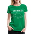 Faule Katze Mittelfinger Jahaa Mache ich - Später Lustiges Frauen Premium T-Shirt - Kelly Green