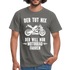 Biker Motorradfahrer Der tut nix der will nur Motorrad fahren Geschenk T-Shirt - Graphit
