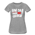 Bin Da Kann Losgehen Frauen Premium T-Shirt - Grau meliert