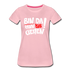 Bin Da Kann Losgehen Frauen Premium T-Shirt - Hellrosa