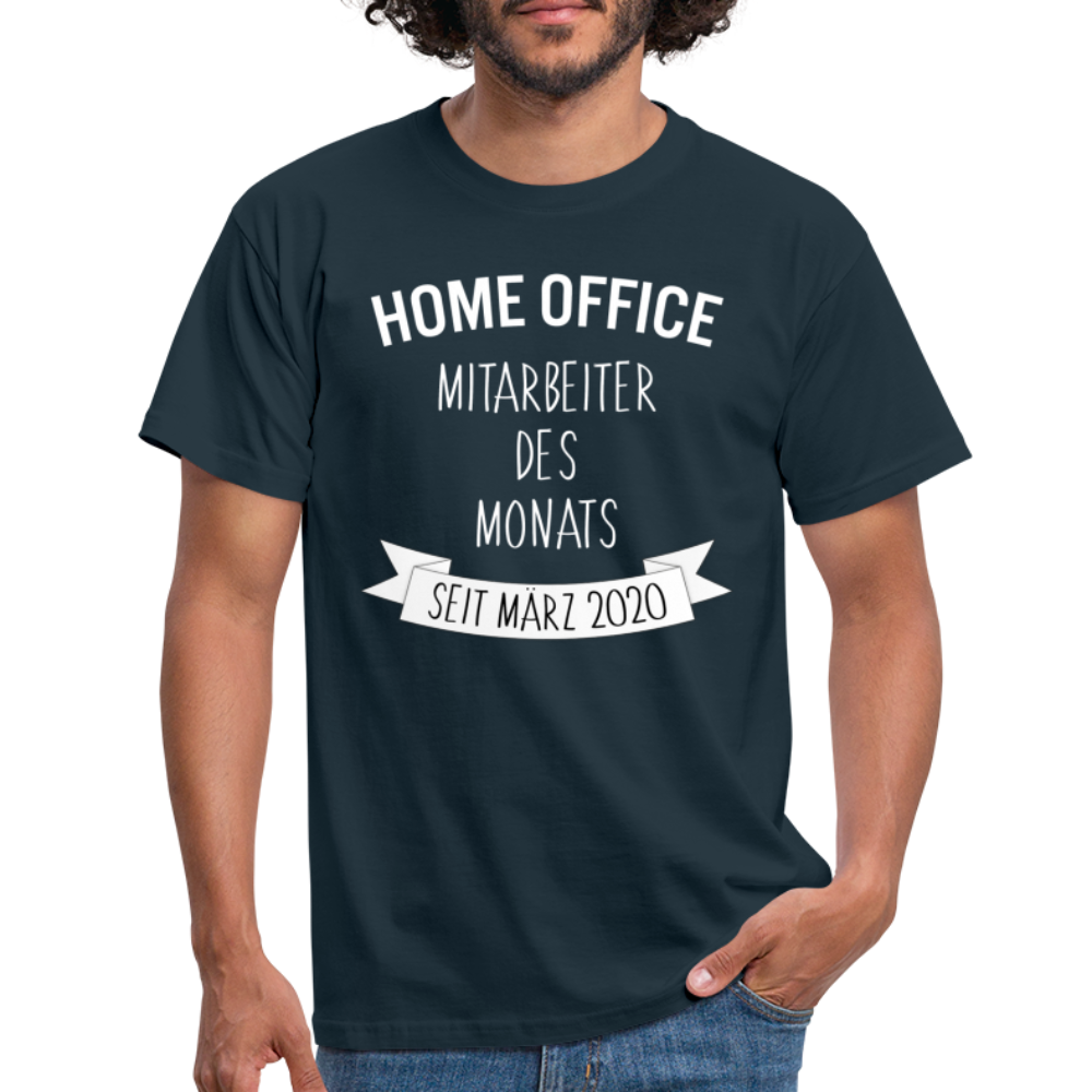 Home Office Mitarbeiter Des Monats Seit März 2020 T-Shirt - Navy