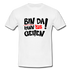 Bin da kann los gehen Lustiges T-Shirt - Weiß