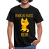 Lustige Katze Keine Lust bevor du fragst NEIN T-Shirt - Schwarz