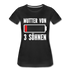 Mutter von 3 Söhnen Batterie Leer Lustiges Mama Premium T-Shirt - Schwarz