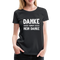 Danke aber NEIN DANKE Lustiges Sarkastisches Frauen Premium T-Shirt - Schwarz