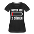 Mutter von 2 Söhnen Batterie Leer Lustiges Mama Premium T-Shirt - Schwarz