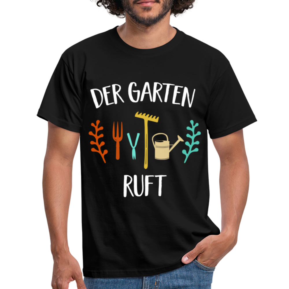 Gärtner keine Zeit der Garten ruft T-Shirt - Schwarz