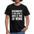 Geschmeckt hats nicht aber es war zu wenig Lustiges Sarkastisches T-Shirt - Schwarz