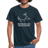 Manche Menschen brauchen mal einen Schups Ironisches T-Shirt - Navy