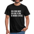 Ich kann nicht ich habe Pläne in meiner Garage lustiges T-Shirt - Schwarz