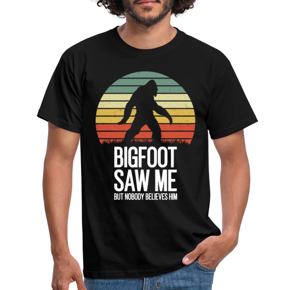 Bigfoot sah mich doch keiner glaubte ihm Lustiges T-Shirt - Schwarz