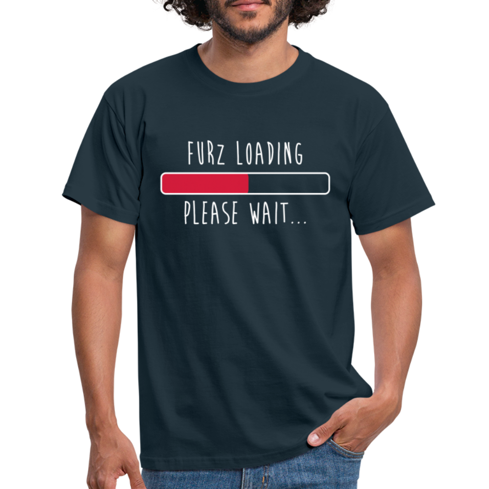 Furz loading - please wait Lustiges Spruch T-Shirt Geschenkidee - Navy