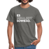 Es Eskaliert sowieso Lustige Sprüche T-Shirt - Graphit