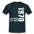 52. Geburtstag Legendär seit 1970 Geschenk Männer T-Shirt - navy