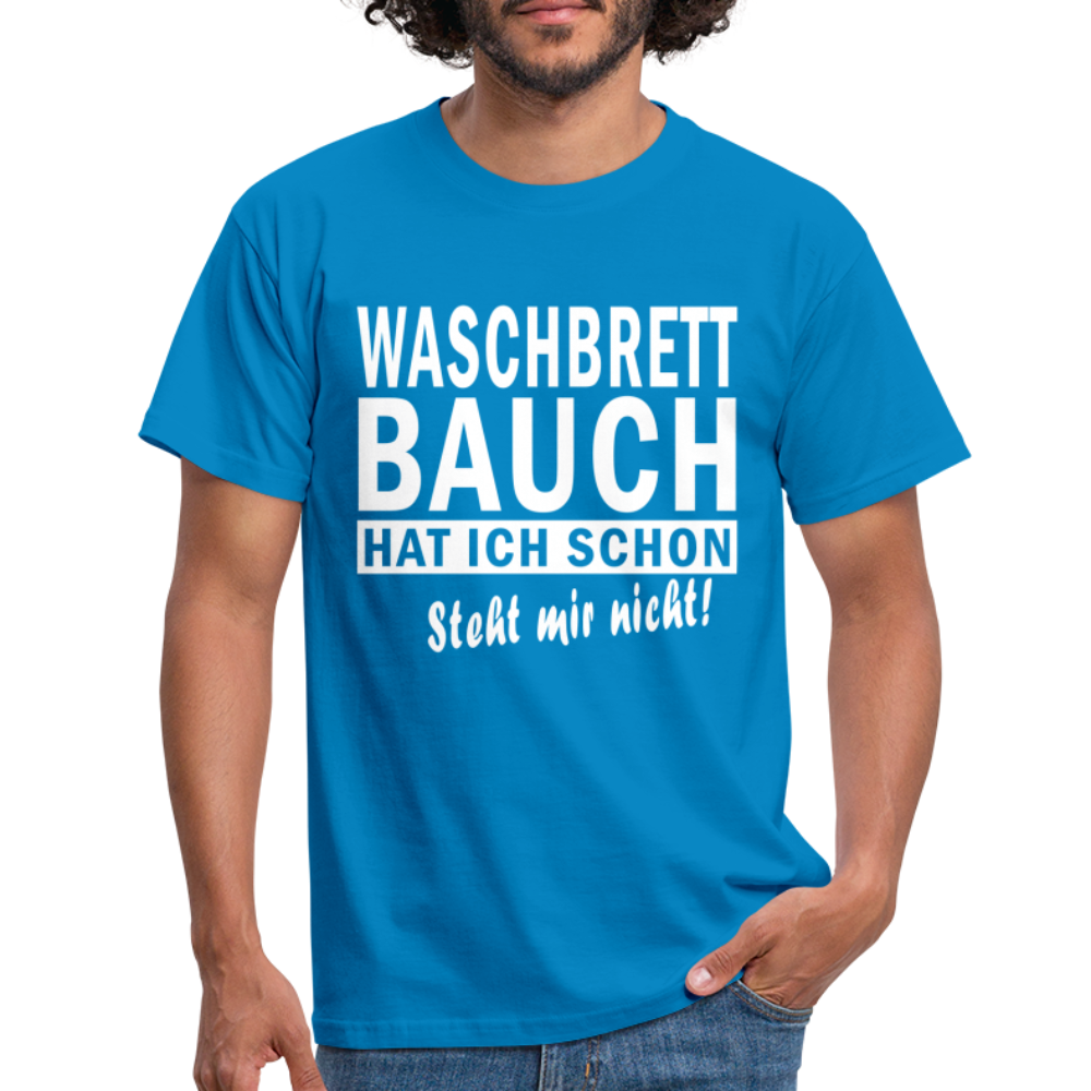 Sport Muffel Waschbrettbauch steht mir nicht Lustiges Spruch T-Shirt - royal blue