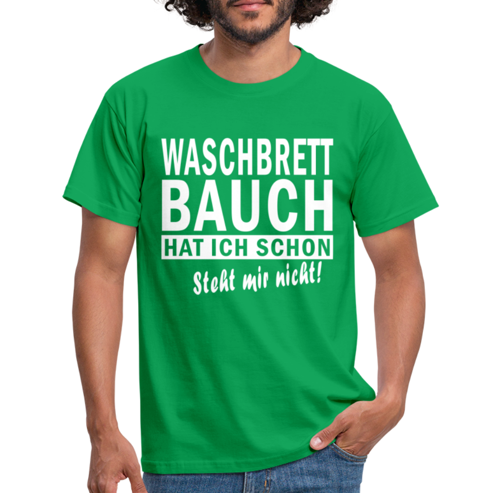 Sport Muffel Waschbrettbauch steht mir nicht Lustiges Spruch T-Shirt - kelly green