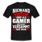 Gaming Niemand ist Perfekt aber als Gamer ist man nah dran T-Shirt - black