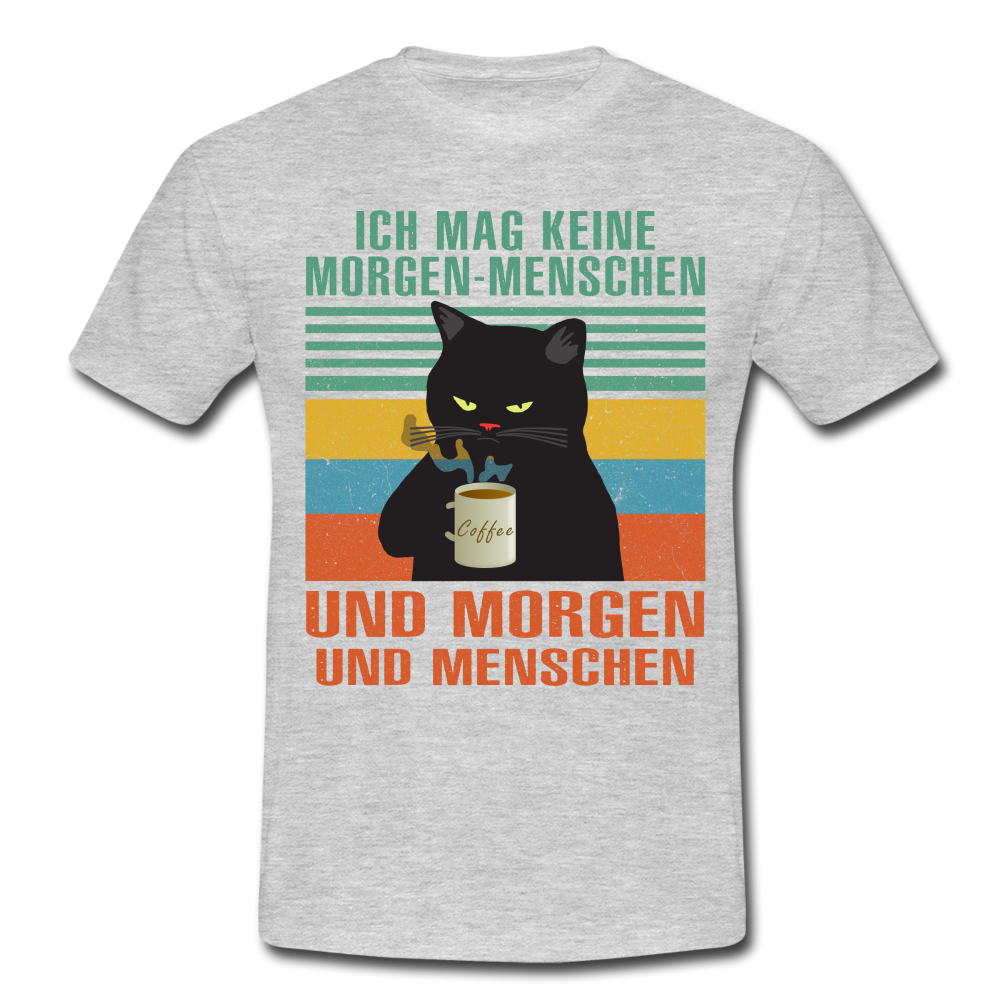 Ich mag keine Morgen Menschen und Menschen und Morgen T-Shirt - heather grey