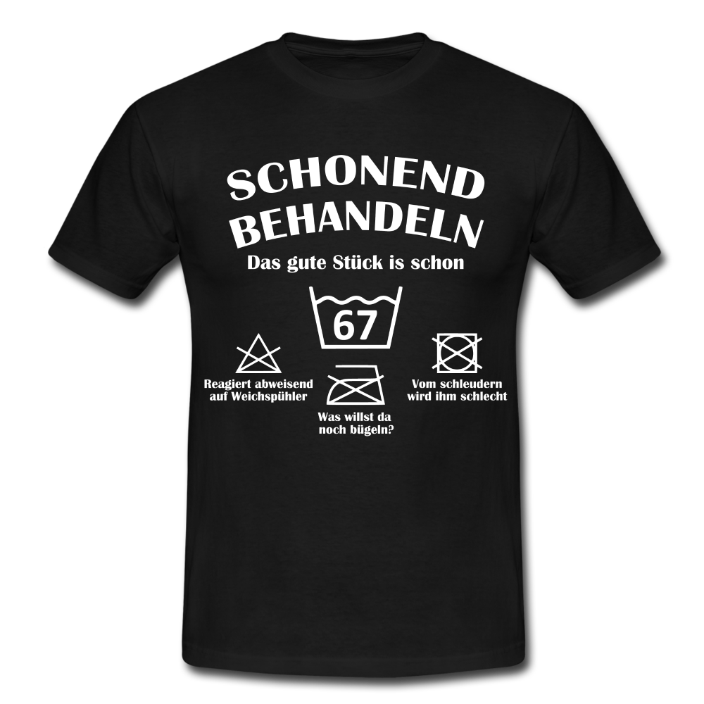 67. Geburtstags T-Shirt Schonend Behandeln - Das gute Stück is schon 67 Lustiges Geschenk Shirt - black