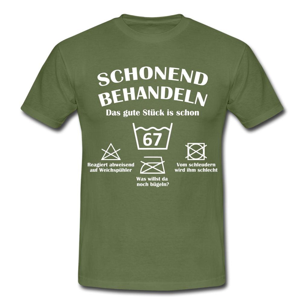 67. Geburtstags T-Shirt Schonend Behandeln - Das gute Stück is schon 67 Lustiges Geschenk Shirt - military green