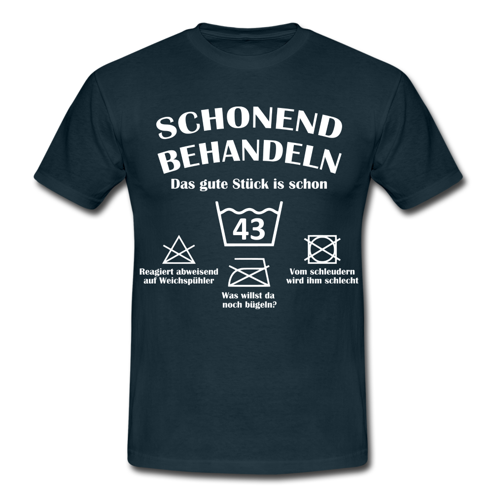 43. Geburtstags T-Shirt Schonend Behandeln - Das gute Stück is schon 43 Lustiges Geschenk Shirt - navy