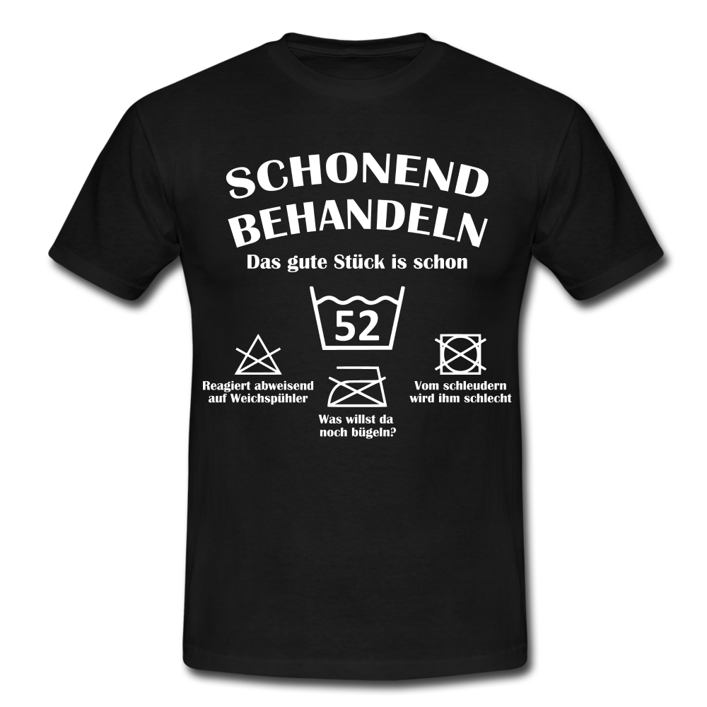 52. Geburtstags T-Shirt Schonend Behandeln - Das gute Stück is schon 52Lustiges Geschenk Shirt - black